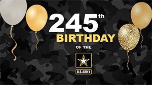 U.S. Army Chemical Materials Activity celebrates the 245th Birthday of the U.S. Army